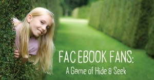 facebook fans play hide & seek